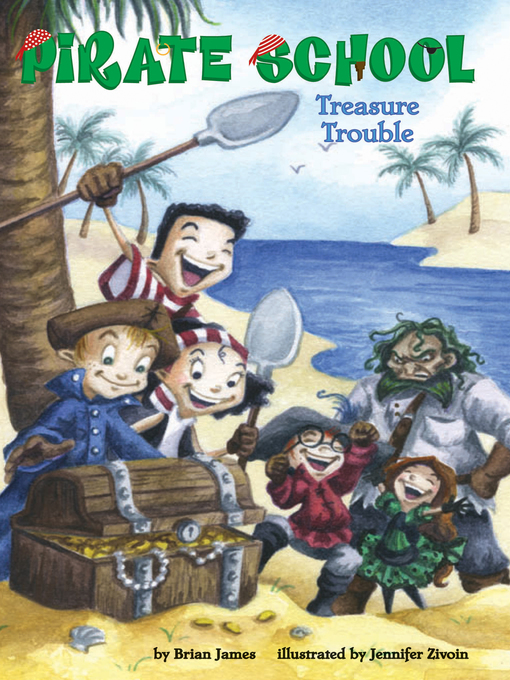 Title details for Treasure Trouble by Brian James - Available